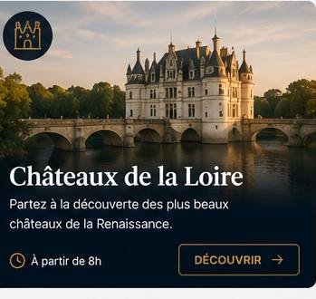 Châteaux de la Loire — Les plus beaux châteaux de la Renaissance, à partir de 8h